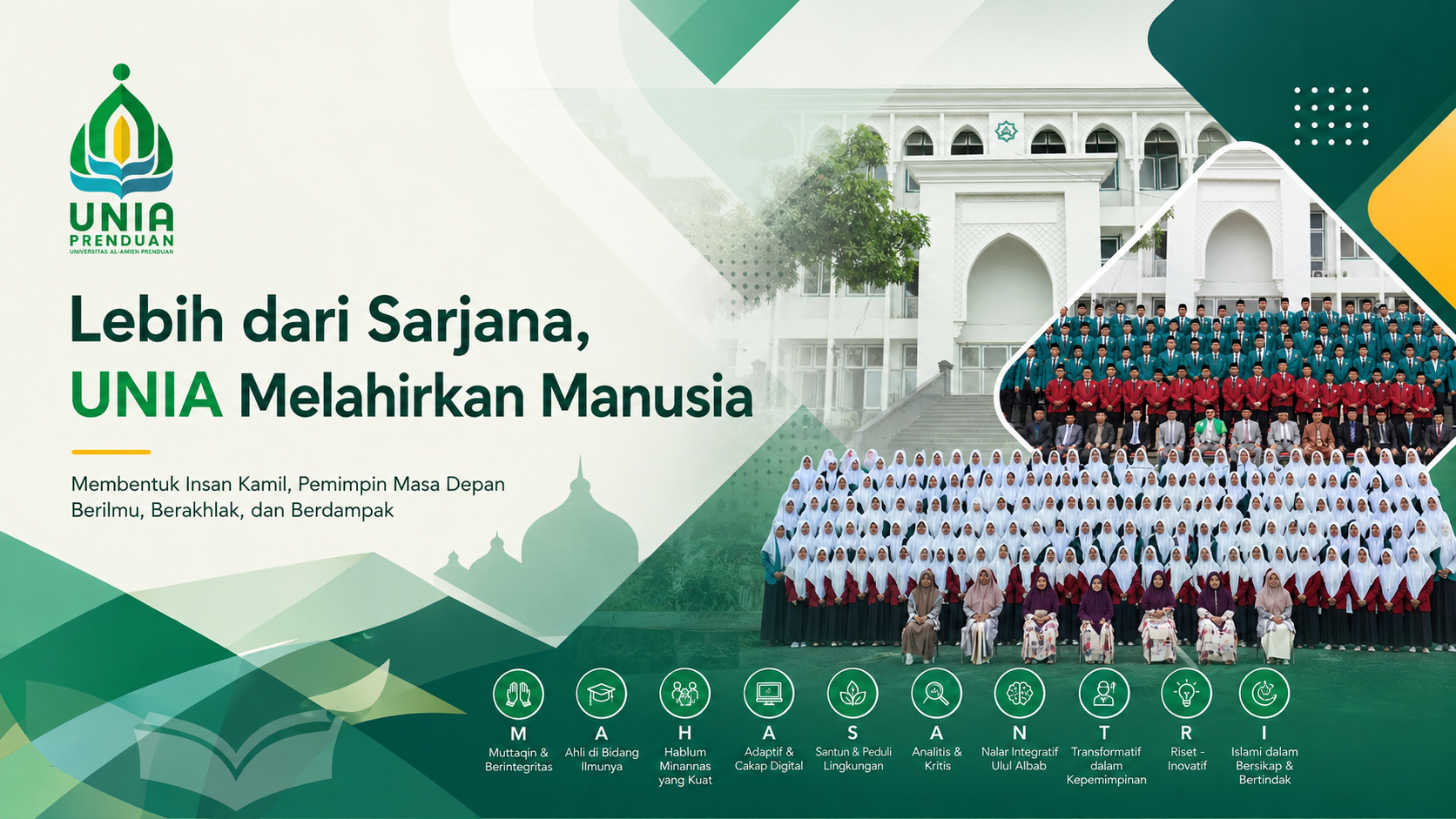 Lebih dari Sarjana, UNIA Melahirkan Manusia