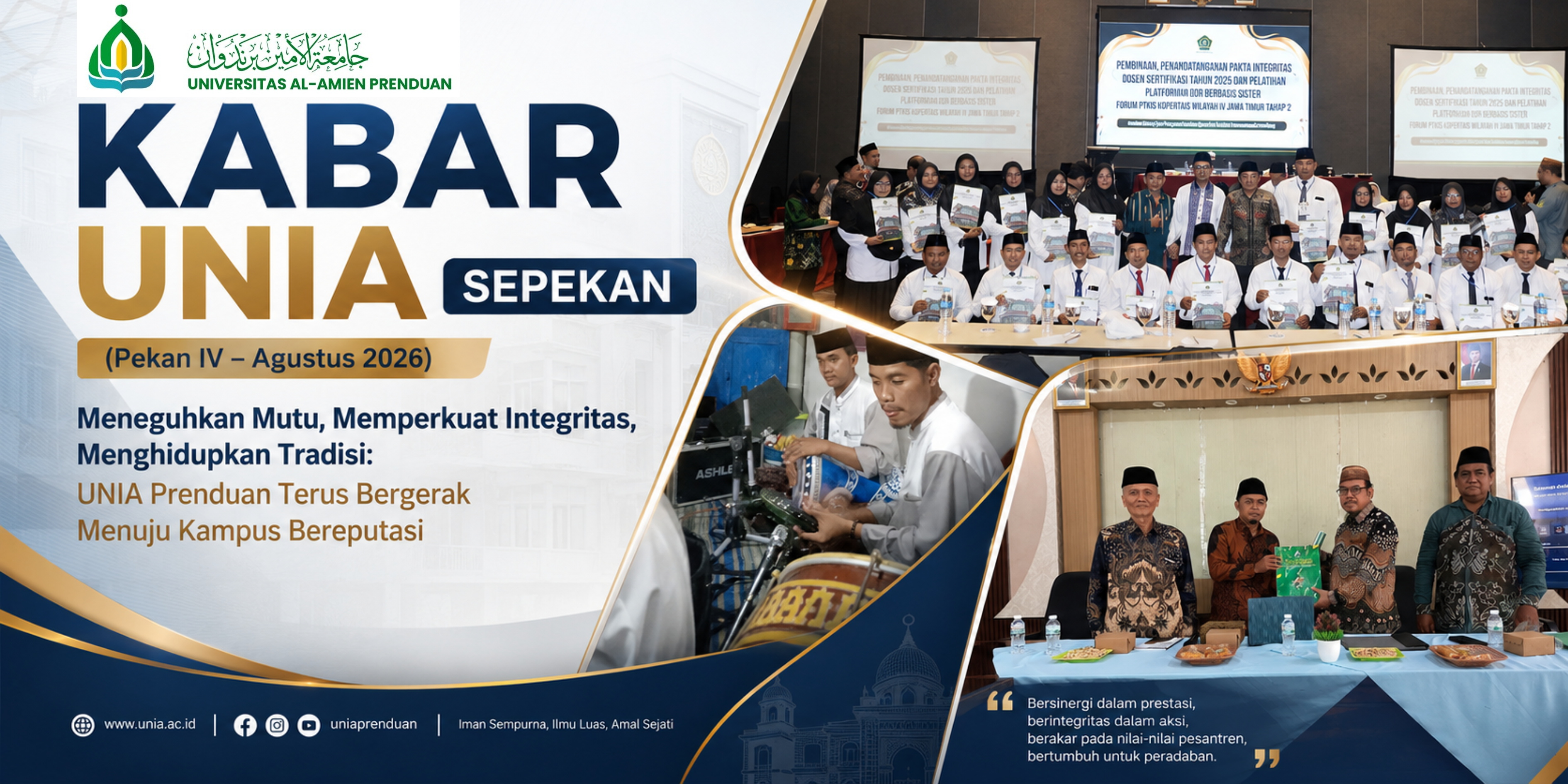 KABAR UNIA SEPEKAN (Pekan IV – Agustus 2026): Meneguhkan Mutu, Memperkuat Integritas, Menghidupkan Tradisi: UNIA Prenduan Terus Bergerak Menuju Kampus Bereputasi