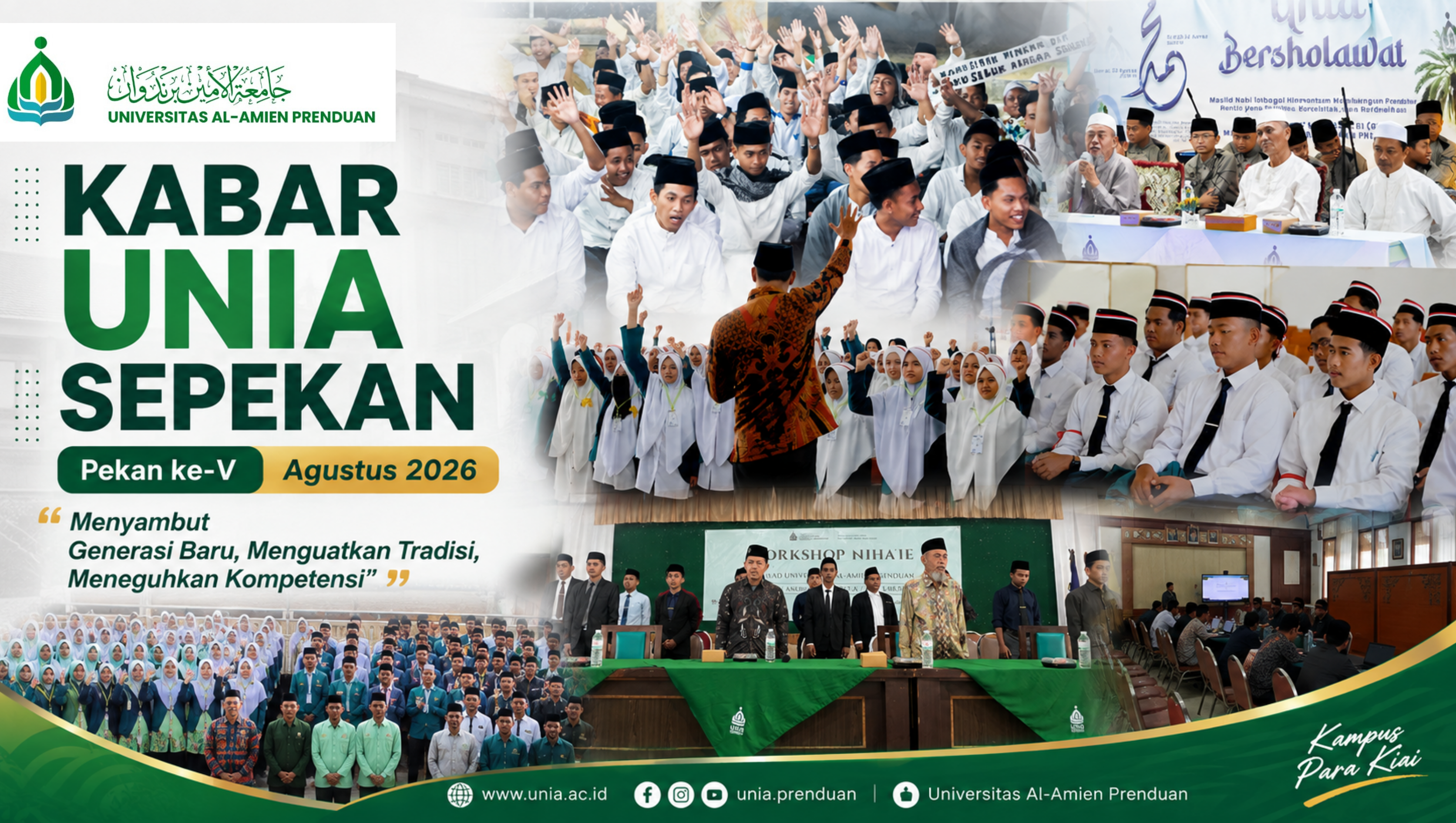 KABAR UNIA SEPEKAN (Pekan V – Agustus 2026): Menyambut Generasi Baru, Menguatkan Tradisi, Meneguhkan Kompetensi