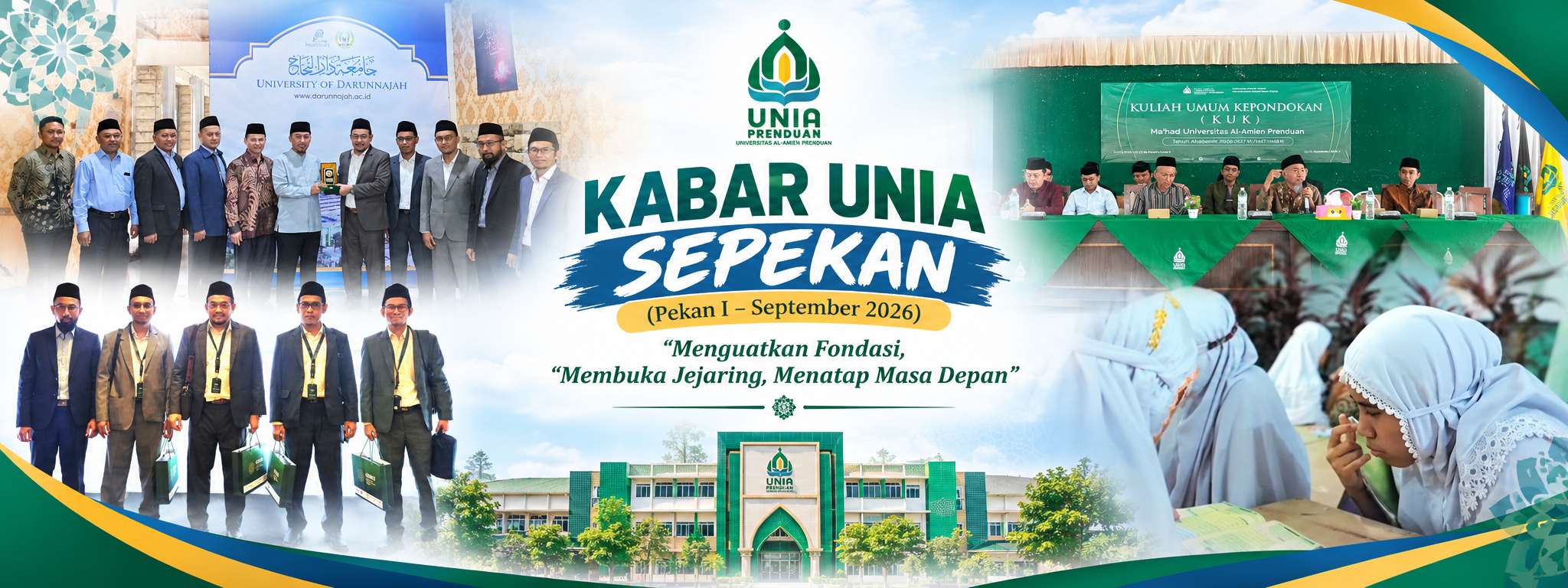 KABAR UNIA SEPEKAN (Pekan I – September 2026): Menguatkan Fondasi, Membuka Jejaring, Menatap Masa Depan
