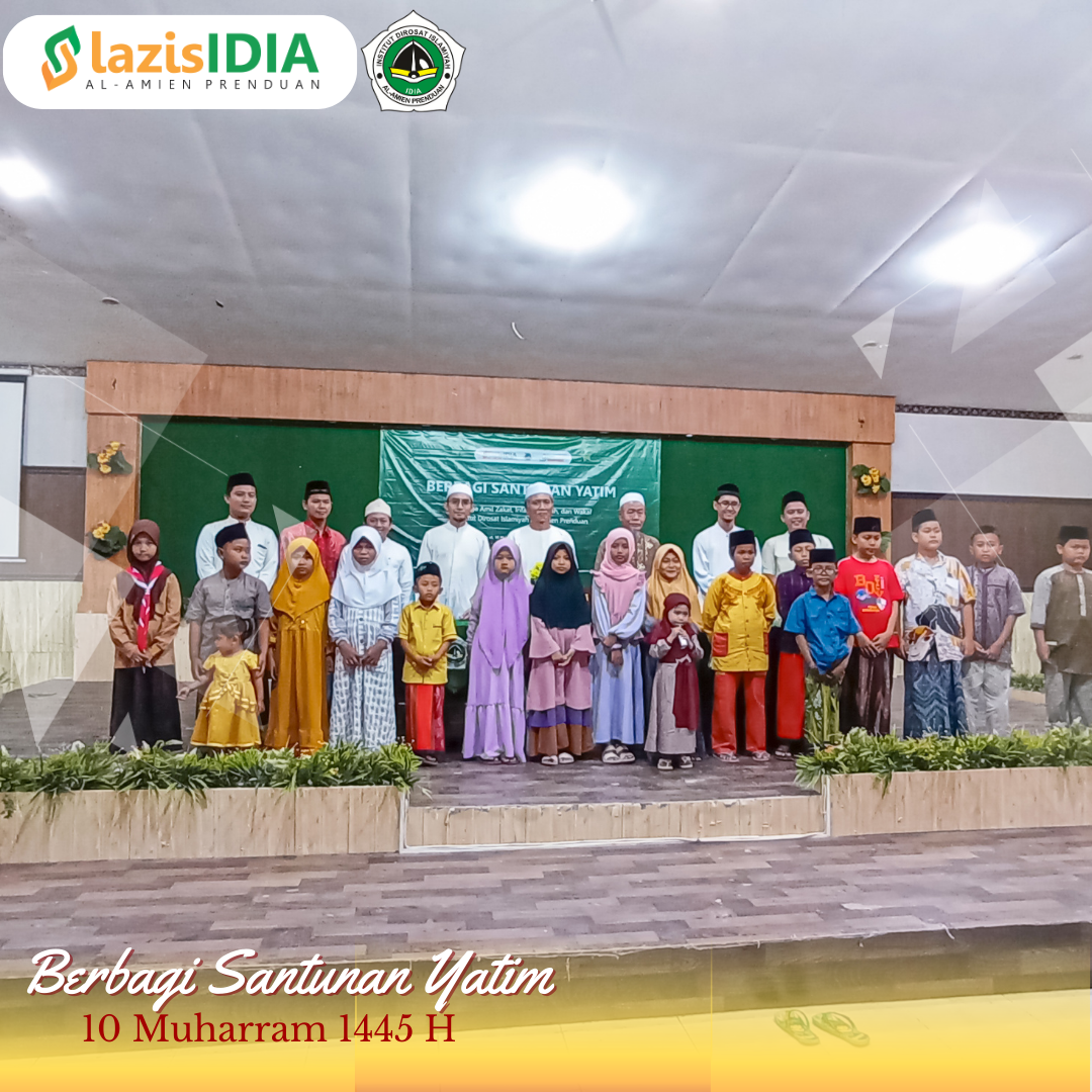 Kasih Sayang Berlipat Ganda: Laziswaf IDIA Berbagi Berkah di Tanggal 10 Muharram Bersama Anak Yatim