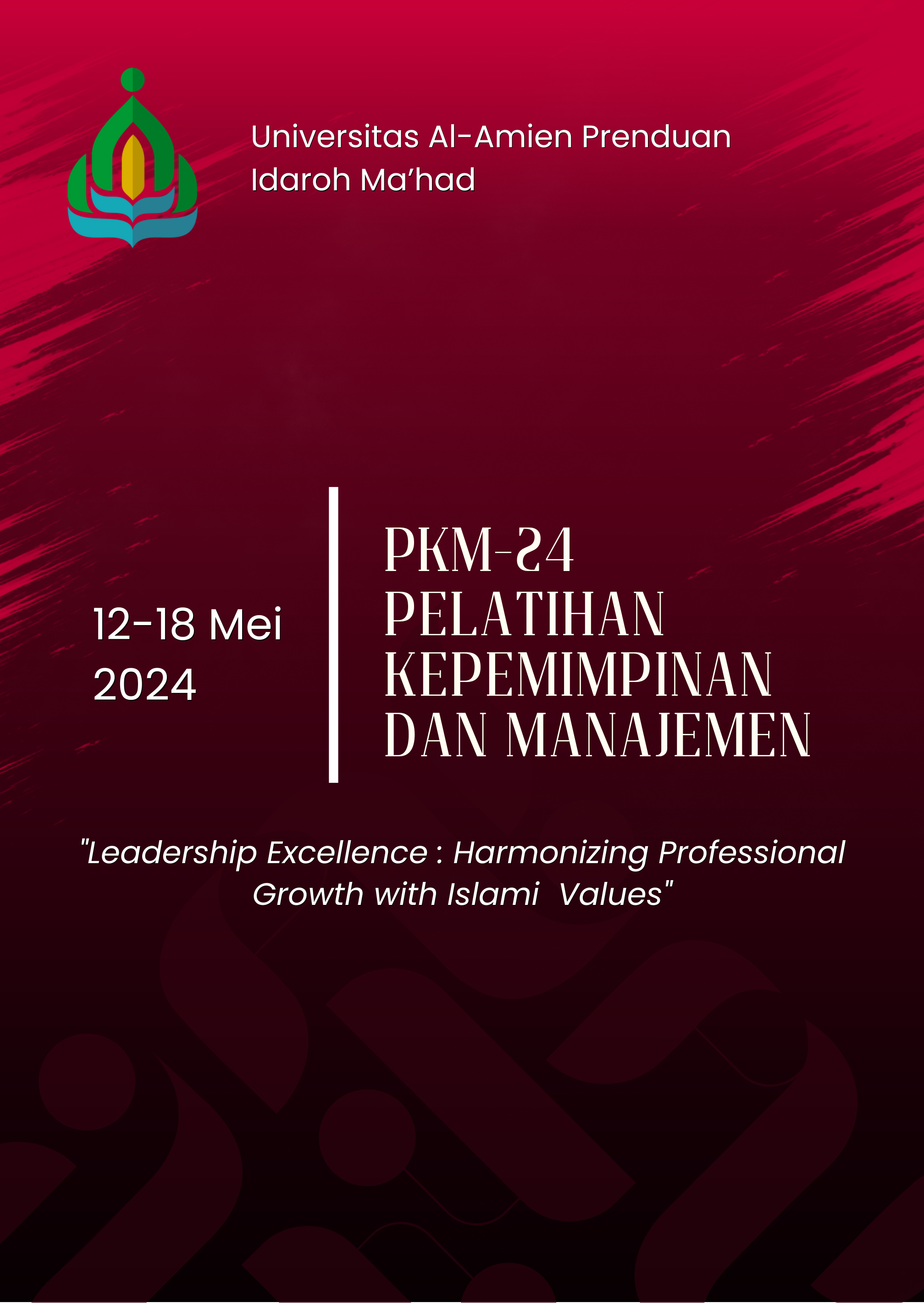 PELATIHAN KEPEMIMPINAN DAN MANAJEMEN (PKM) 2024