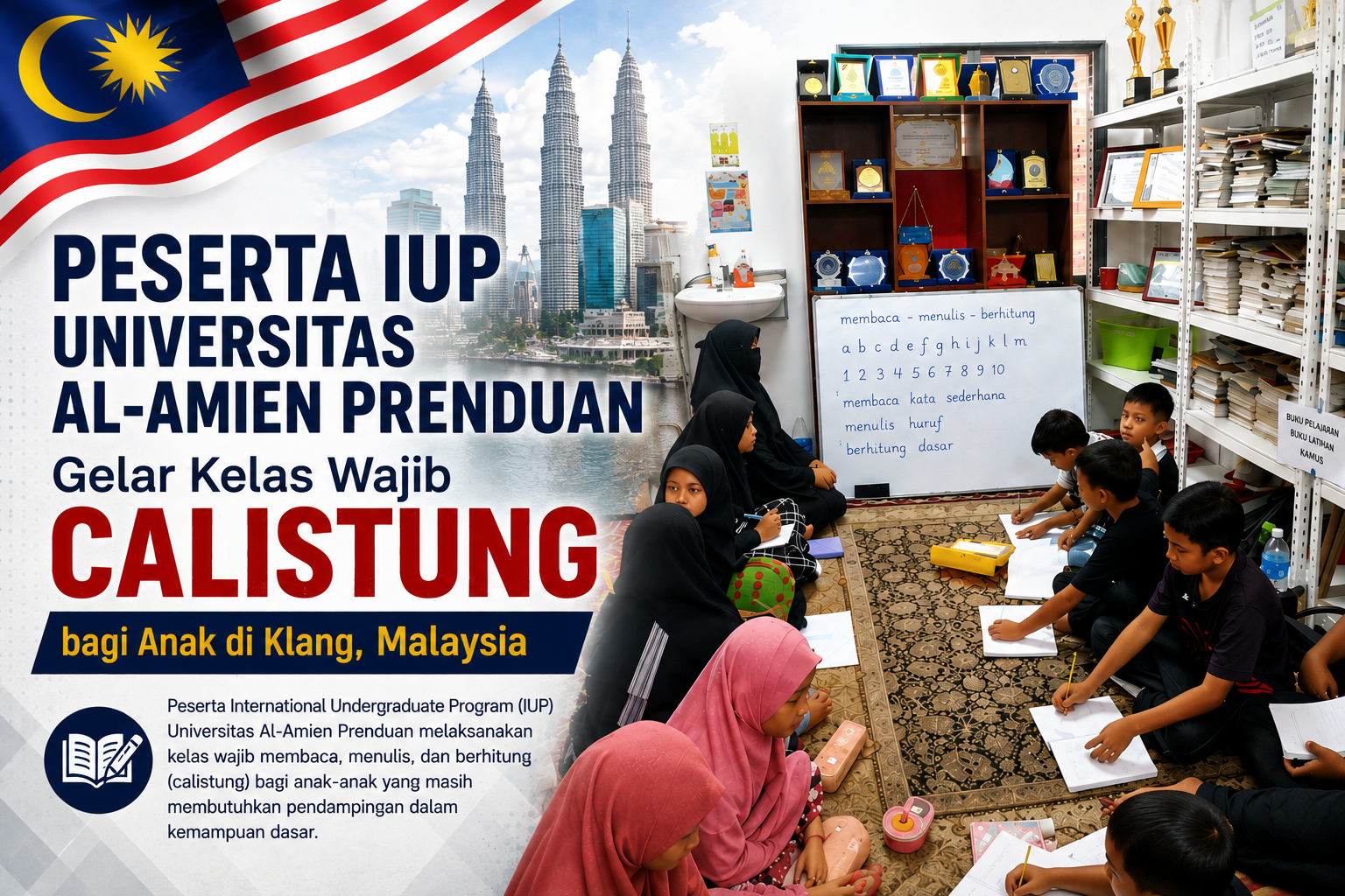 Peserta IUP Universitas Al-Amien Prenduan Gelar Kelas Wajib Calistung bagi Anak di Klang, Malaysia